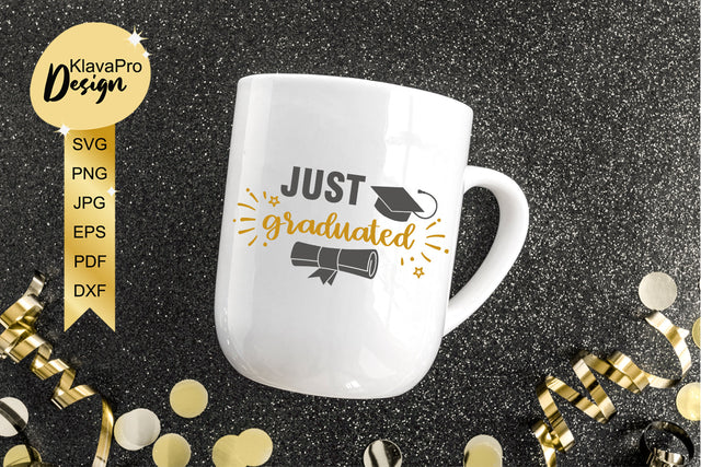 Just Graduated Svg Cut File. Lettering with Graduation cap for cut and sublimation SVG Klava P 