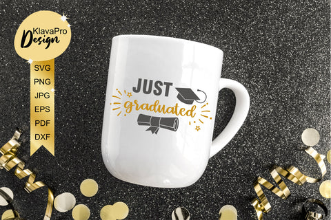 Just Graduated Svg Cut File. Lettering with Graduation cap for cut and sublimation SVG Klava P 
