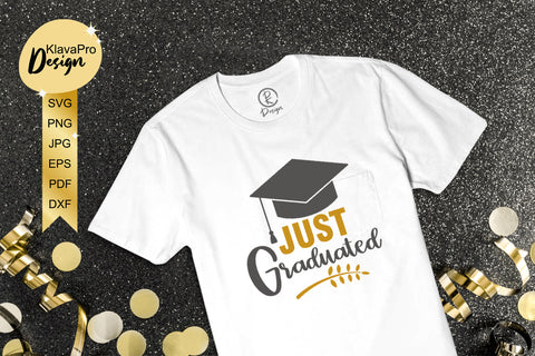 Just Graduated Svg Cut File. lettering with Graduation cap for cut and sublimation SVG Klava P 