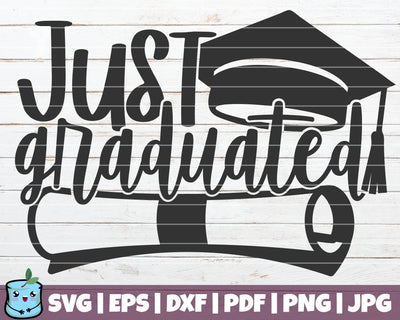 Just Graduated SVG MintyMarshmallows 
