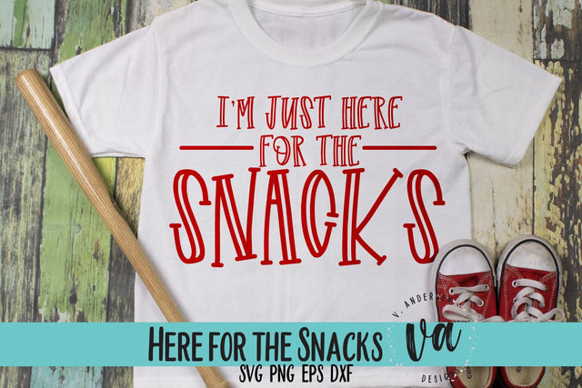 Just Here for the Snacks SVG SVG V. Anderson Designs 