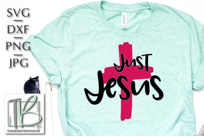 Just Jesus SVG, Christian Cut File, Cross SVG SVG TB Designs 