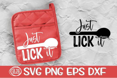Just Lick It - Pot Holder-Valentine SVG PNG DXF EPS SVG On the Beach Boutique 