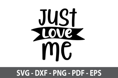 just love me svg SVG nirmal108roy 