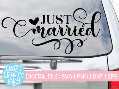 Just Married | Wedding SVG Cut File SVG Crazy Crafty Lady Co. 