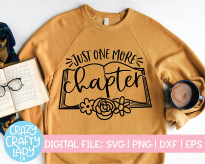 Just One More Chapter | Funny Book Quote SVG Cut File SVG Crazy Crafty Lady Co. 