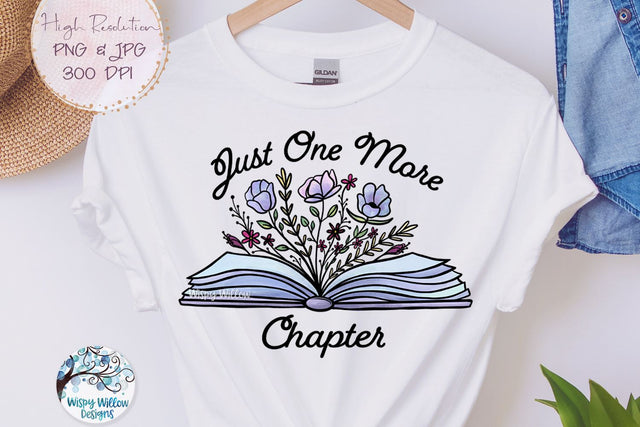 Just One More Chapter Png Sublimation Wispy Willow Designs 