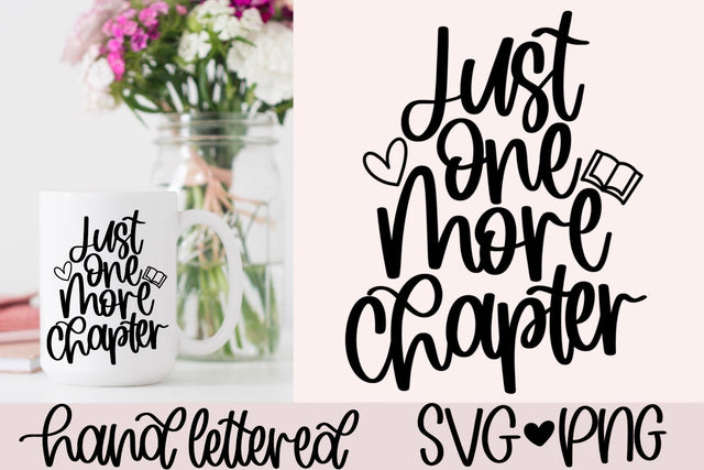 Just one more chapter SVG SVG AnitaAlyiaLettering 