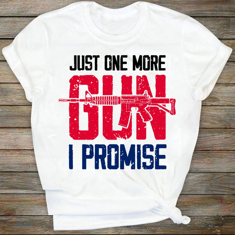 Just One More Gun I Promise svg, Rifle flag svg, Guns svg, 2nd Amendment svg, Military svg, Gun Lover Svg- Printable, Cricut & Silhouette SVG DiamondDesign 