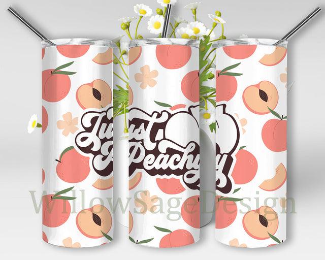 Just Peachy Tumbler Template, Peachy 20oz Skinny Tumbler, Peachy Sublimation Design, Fruit Tumbler Png, Digital Download Sublimation WillowSageDesign 