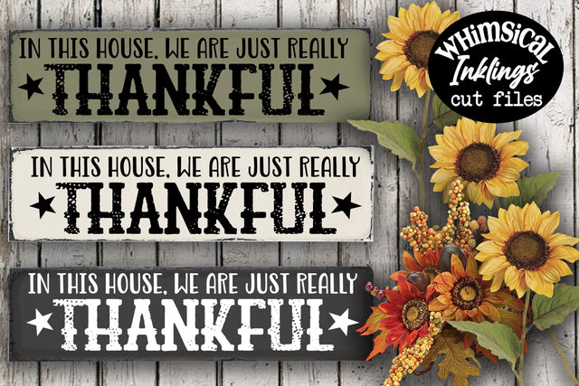 Just Really Thankful SVG SVG Whimsical Inklings 
