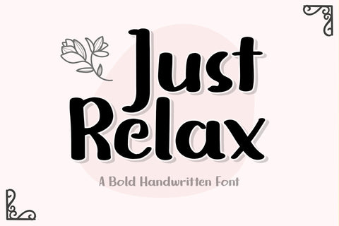 Just Relax Font love script 
