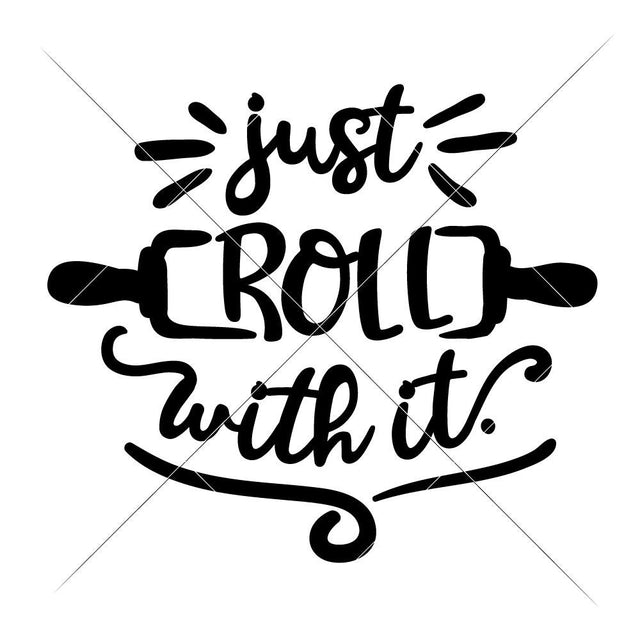 Just roll with it - Baking Kitchen SVG Chameleon Cuttables 