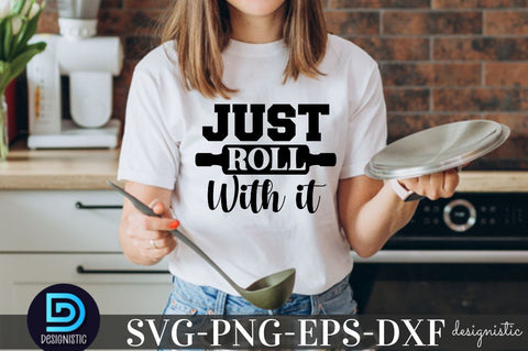 Just roll with it, Kitchen Monogram SVG SVG DESIGNISTIC 