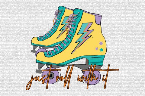 Just roll with it Retro Sublimation SVG designartist 