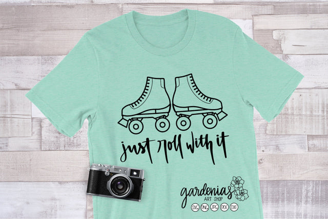 Just Roll With It Skates SVG SVG Gardenias Art Shop 