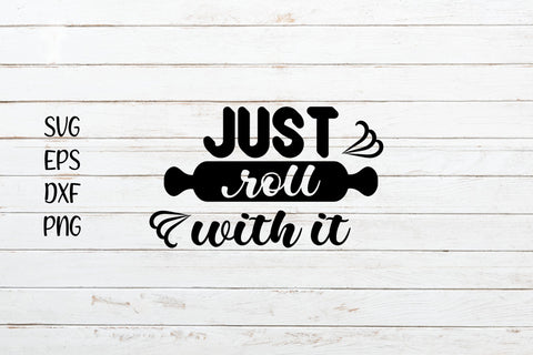 Just roll with it svg cut file SVG SmmrDesign 