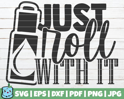 Just Roll With It SVG MintyMarshmallows 