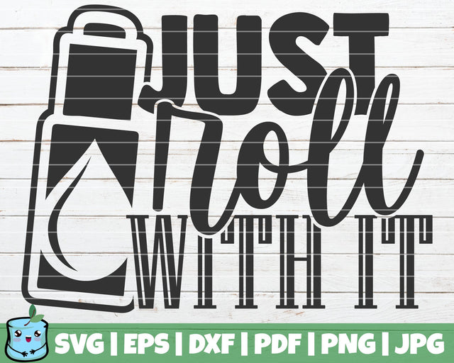 Just Roll With It SVG MintyMarshmallows 