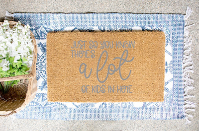 Just So You Know There's a Lot of Kids SVG So Fontsy Design Shop 