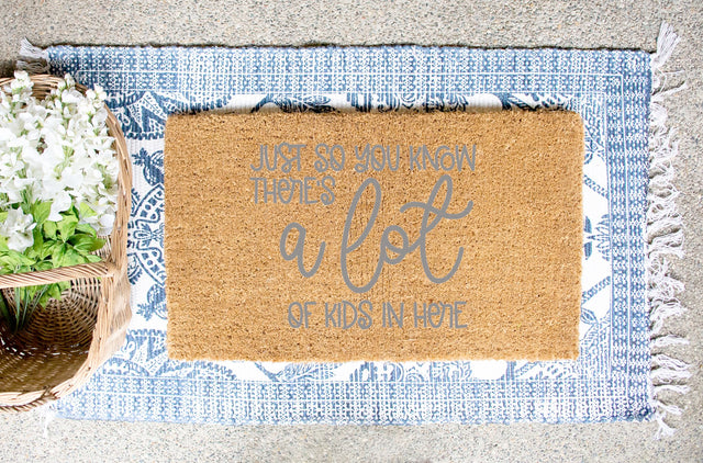 Just So You Know There's a Lot of Kids SVG So Fontsy Design Shop 