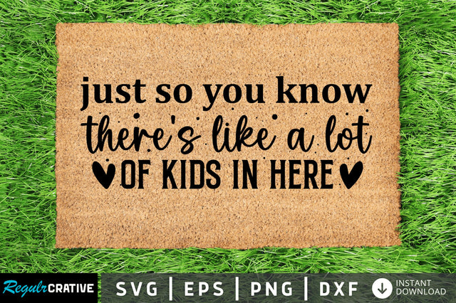 Just so you know there's like a lot of kids in here SVG SVG Regulrcrative 
