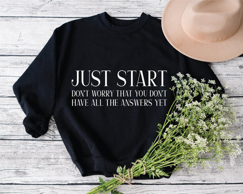 Just start dont worry that you dont have all the answers yet svg, Entrepreneurship svg, Small Business owner svg, Inspirational svg, png dxf SVG Fauz 