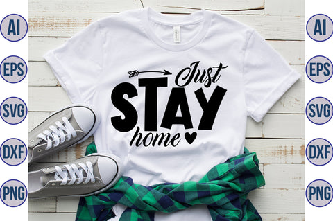 Just stay home svg SVG orpitasn 