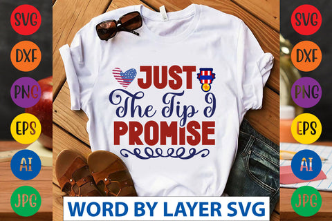 Just The Tip I Promise SVG Design SVG Rafiqul20606 
