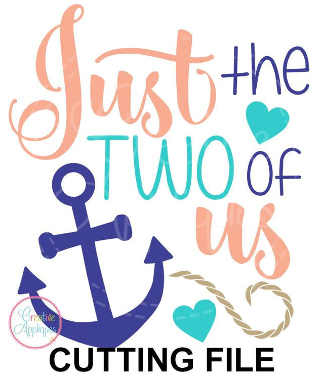 Just the Two of Us Cut File Creative Appliques 
