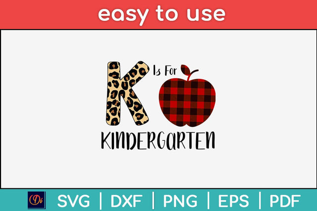 K Is For Kindergarten Teacher Svg Design SVG artprintfile 