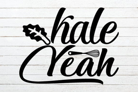 Kale Yeah SVG Craftlabsvg24 