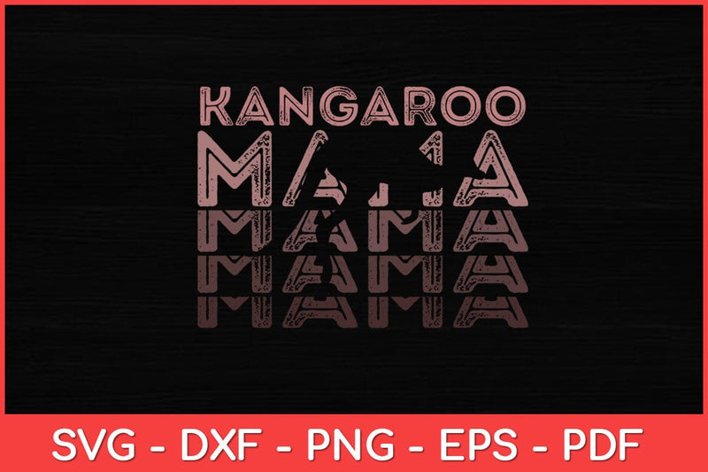 Kangaroo Mama Kangaroo Lover Animal Svg Design SVG artprintfile 