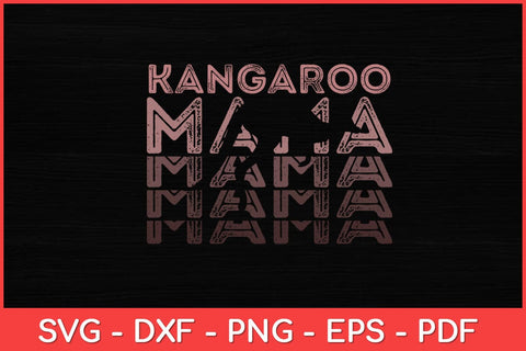 Kangaroo Mama Kangaroo Lover Animal Svg Design SVG artprintfile 