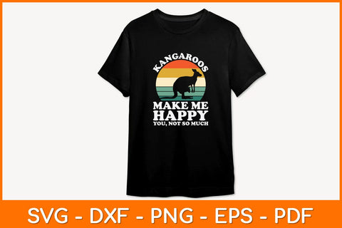 Kangaroos Make Me Happy You Not So Much Svg Cut File SVG artprintfile 
