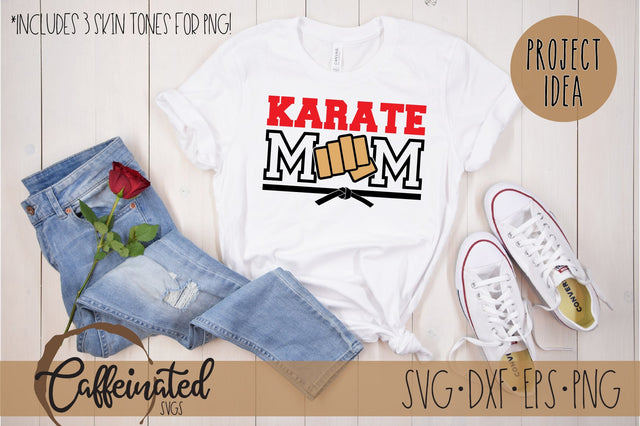 Karate Mom SVG SVG Caffeinated SVGs 