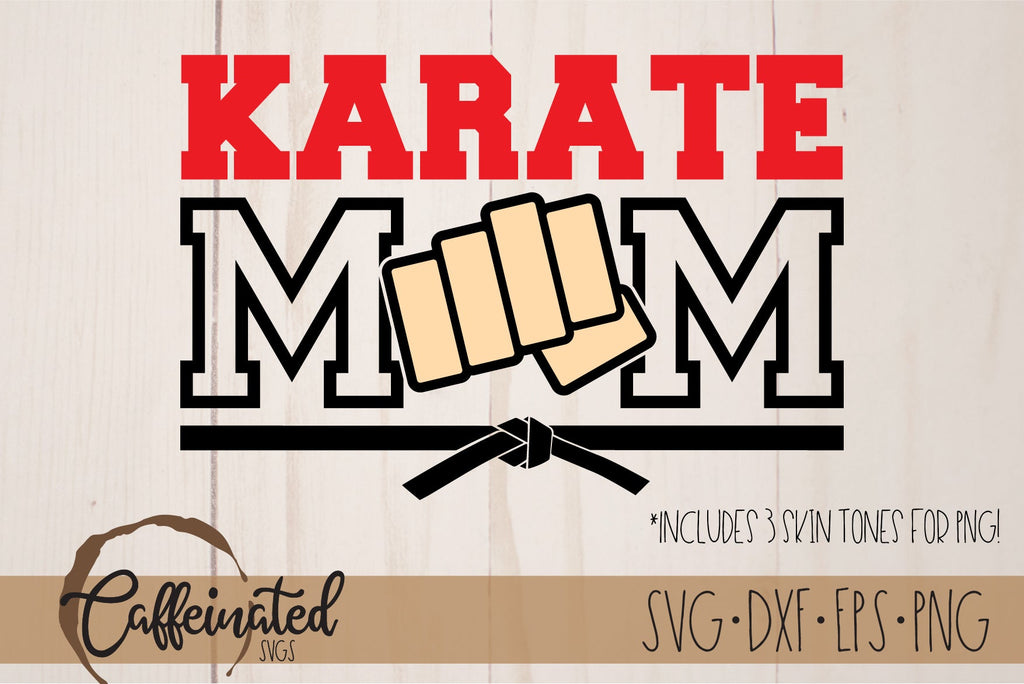 Karate Mom Svg So Fontsy 4986