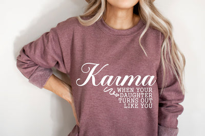 Karma When Your Daughter Turns Out Like You Svg, Png, Dxf SVG So Fontsy Design Shop 