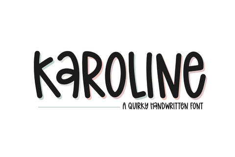 Karoline - Quirky Handwritten Font Font KA Designs 