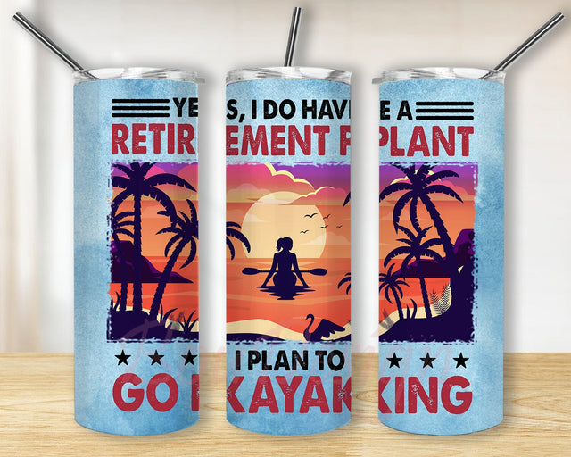 Kayak 20oz Skinny Tumbler, I Plan To Kayaking Tumbler Template, Kayak Sublimation Design, Outdoor Boat Tumbler Png, Boat Sunset Tumbler Design, Instant Download Sublimation BouDesign 