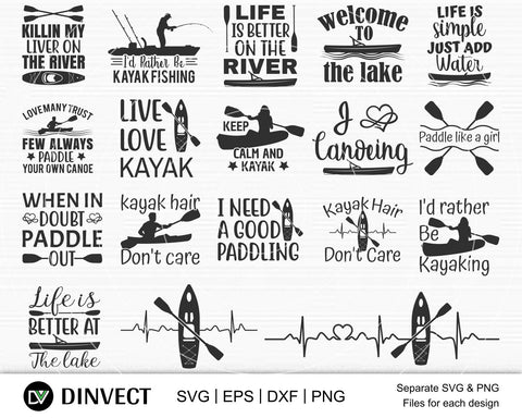 Kayak Bundle SVG, Love to Canoe Svg, Lake House SVG, Lake Quotes SVG, Lake SVG, Bobber svg, Summer svg, kayaking SVG, Camping svg, Fishing svg SVG Dinvect 