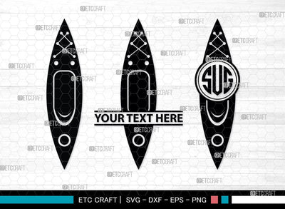 Kayak Monogram, Kayak Silhouette, Kayak SVG, Canoe Svg, Kayaker Svg, Kayaking Svg, Paddle Svg, Kayak Boat Svg, Water Sports Svg, Kayak Svg, SB00044 SVG ETC Craft 