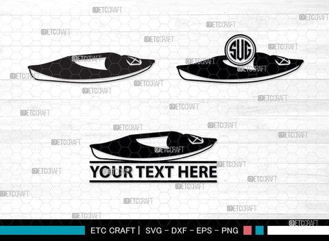 Kayak Monogram, Kayak Silhouette, Kayak SVG, Canoe Svg, Kayaker Svg, Kayaking Svg, Paddle Svg, Kayak Boat Svg, Water Sports Svg, Kayak Svg, SB00044 SVG ETC Craft 