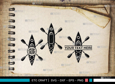 Kayak Monogram, Kayak Silhouette, Kayak SVG, Canoe Svg, Kayaker Svg, Kayaking Svg, Paddle Svg, Kayak Boat Svg, Water Sports Svg, Kayak Svg, SB00044 SVG ETC Craft 