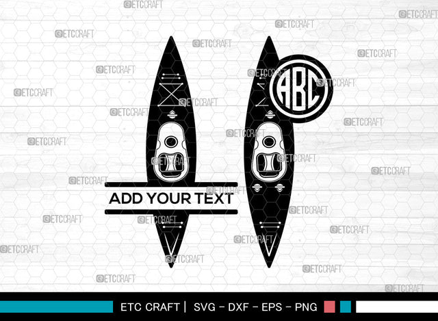Kayak Monogram SVG, Kayaker Svg, Water Sports Svg, Kayak Paddle Svg, Kayak Boat Svg, Split Monogram Svg SVG ETC Craft 