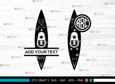 Kayak Monogram SVG, Kayaker Svg, Water Sports Svg, Kayak Paddle Svg, Kayak Boat Svg, Split Monogram Svg SVG ETC Craft 