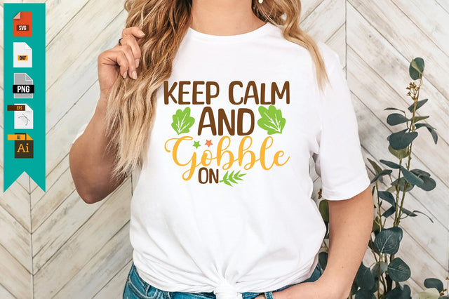 Keep Calm and Gobble on SVG Craftlabsvg24 