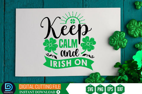 Keep calm and irish on SVG SVG DESIGNISTIC 