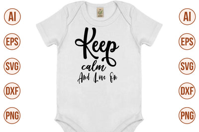 Keep calm and love on-svg SVG nirmal108roy 