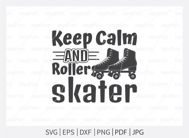 Keep calm and roller skater svg, Roller Skating svg, Roller Skating vector, Adult Skate Night, Roller Skates saying, Roller Derby quotes, Roller Skating Png, Dxf, Svg SVG Dinvect 